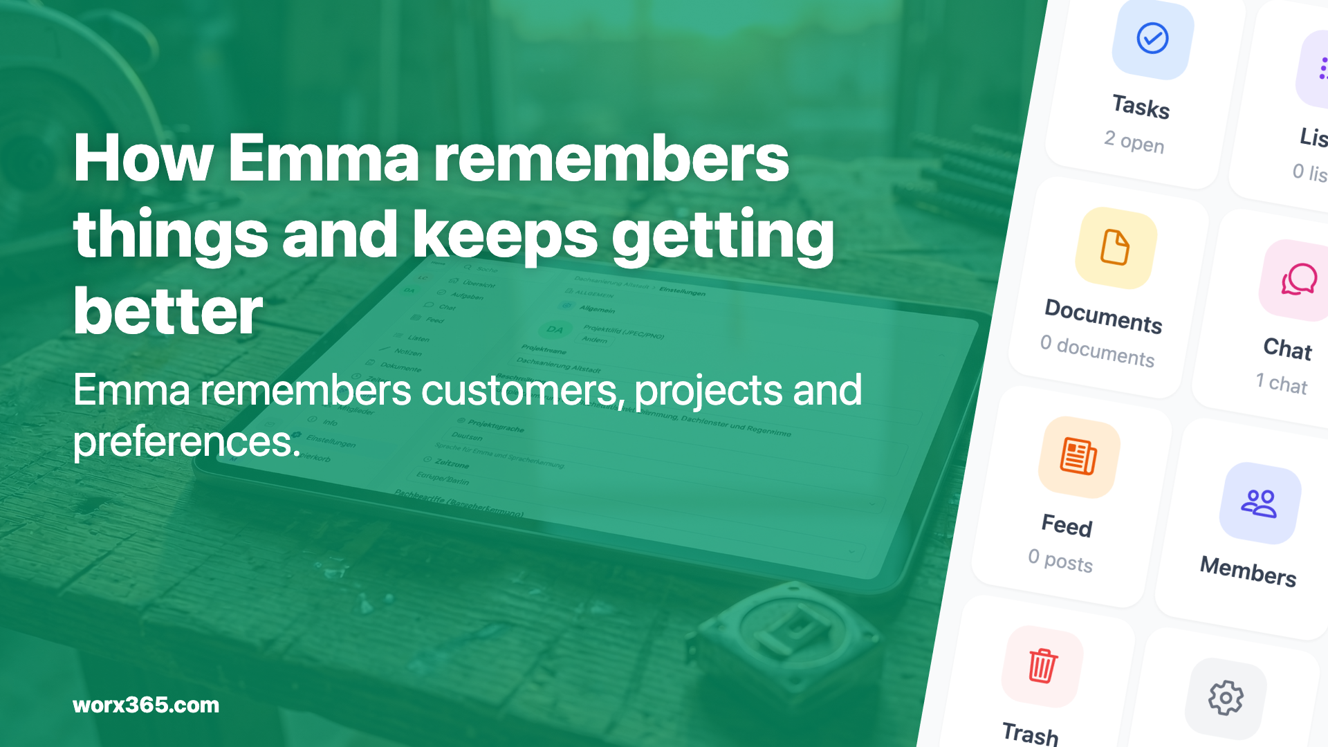 How Emma remembers things and keeps getting better